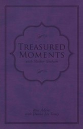 Treasured Moments with Mother Graham - eBook