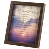 How Loved You Are Framed Art