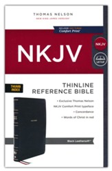 NKJV Thinline Reference Bible, Comfort Print--soft leather-look, black (indexed)