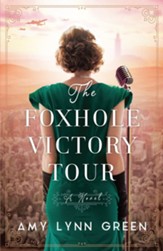 The Foxhole Victory Tour, Softcover