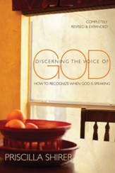 Discerning the Voice of God: How to Recognize When He Speaks - eBook