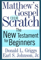 Matthew's Gospel from Scratch - eBook