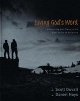 Living God's Word: Discovering Our Place in the Grand Story of Scripture - eBook