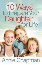 10 Ways to Prepare Your Daughter for Life - eBook