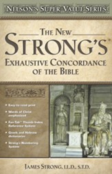 New Strong's Exhaustive Concordance of the Bible  - Slightly Imperfect