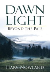 Dawn Light: Beyond the Pale - eBook