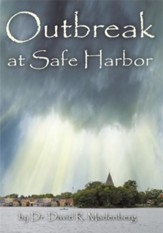 Outbreak at Safe Harbor - eBook