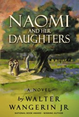 Naomi and Her Daughters: A Novel - eBook