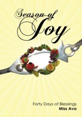 Season of Joy: Forty Days of Blessings - eBook