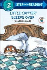 Road to Reading, Mile 2: Little Critter Sleeps Over