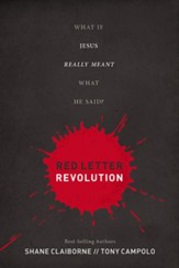 Red Letter Revolution: What If Jesus Really Meant What He Said? - eBook