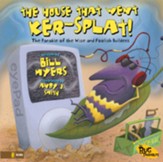 The House That Went Ker--Splat!: The Parable of the Wise and Foolish Builders - eBook