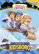 Adventures in Odyssey Kidsboro ® Series The Fight for Kidsboro eBook