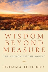 Wisdom Beyond Measure