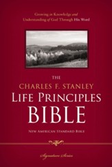 The Charles F. Stanley Life Principles Bible, NASB - eBook