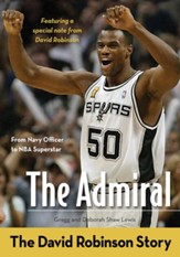 The Admiral: The David Robinson Story - eBook