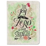 The Joy of the Lord is My Strength Deconstructed Journal