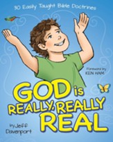 God is Really, Really, Real: 30 Easily Taught Bible Doctrines - PDF Download [Download]