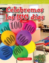 Celebremos los 100 dias (Celebrate 100 Days) - PDF Download [Download]
