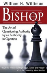 Bishop: The Art of Questioning Authority by an Authority in Question - eBook