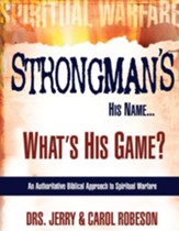 Strongman's His Name, What's His Game - eBook