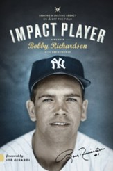 Impact Player: Leaving a Lasting Legacy on the Field and Off - eBook