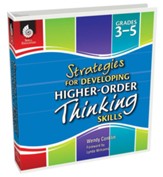 Strategies for Developing Higher-Order Thinking Skills Levels 3-5 - PDF Download [Download]