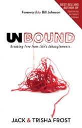 Unbound: Breaking Free of Life's Entanglements - eBook