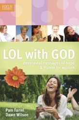 LOL with God: Devotional Messages of Hope & Humor for Women - eBook