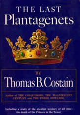 The Last Plantagenet: The Pageant of England, Vol. 4 - eBook