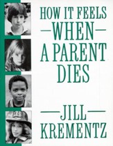 How It Feels When a Parent Dies - eBook