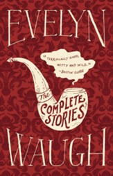 The Complete Stories of Evelyn Waugh - eBook