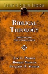 Biblical Theology: Introducing the Conversation - eBook