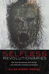 Selfless Revolutionaries