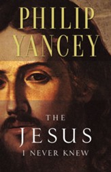 The Jesus I Never Knew - eBook