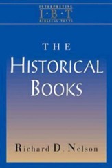 The Historical Books (Interpreting Biblical Texts Series) - eBook