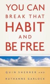 You Can Break That Habit and Be Free - eBook