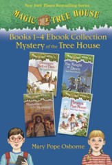 Magic Tree House: Books 1-4 Ebook Collection: Mystery of the Tree House - eBook