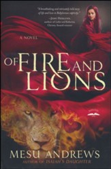 Of Fire and Lions