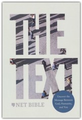 NET, The TEXT Bible, Paperback, Comfort Print