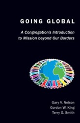 Going Global: A Congregation's Introduction to Mission Beyond Our Borders - eBook
