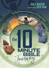 10 Minute Bible Journey, The: The Big Picture of Scripture in 52 Quick Reads - PDF Download [Download]
