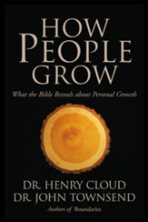 How People Grow: What the Bible Reveals About Personal Growth - eBook