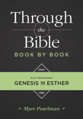 Through the Bible Book by Book, Part 1: Genesis to Esther - eBook