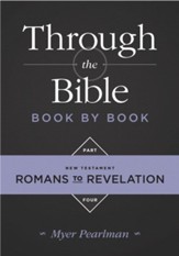Through the Bible Book by Book, Part 4: Romans to Revelation - eBook