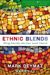 Ethnic Blends: Mixing Diversity into Your Local Church - eBook