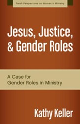 Eve in the Church: A Modest Case for Gender Role in Ministry - eBook