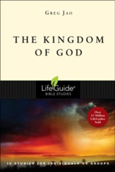 The Kingdom of God, LifeGuide Topical Bible Studies