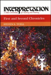 1st & 2nd Chronicles: Interpretation: A Bible Commentary for Teaching and   Preaching (Hardcover)