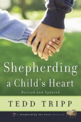 Shepherding a Child's Heart - eBook